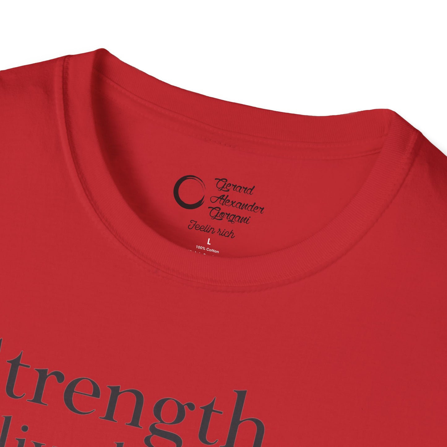 Strength Live Love by G.A.Gorganin Unisex Softstyle T-Shirt - Inspirational Graphic Tee