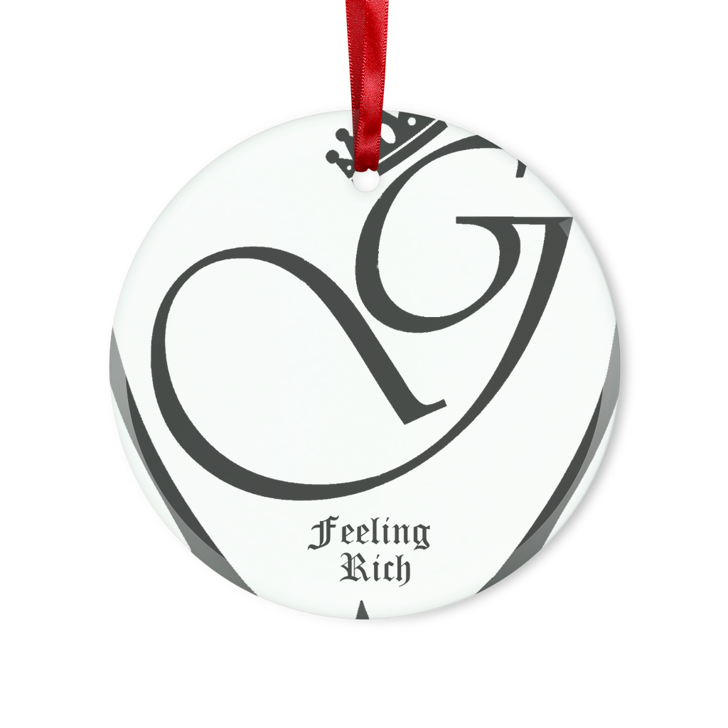 Feeling rich Glass Hanging Ornament
