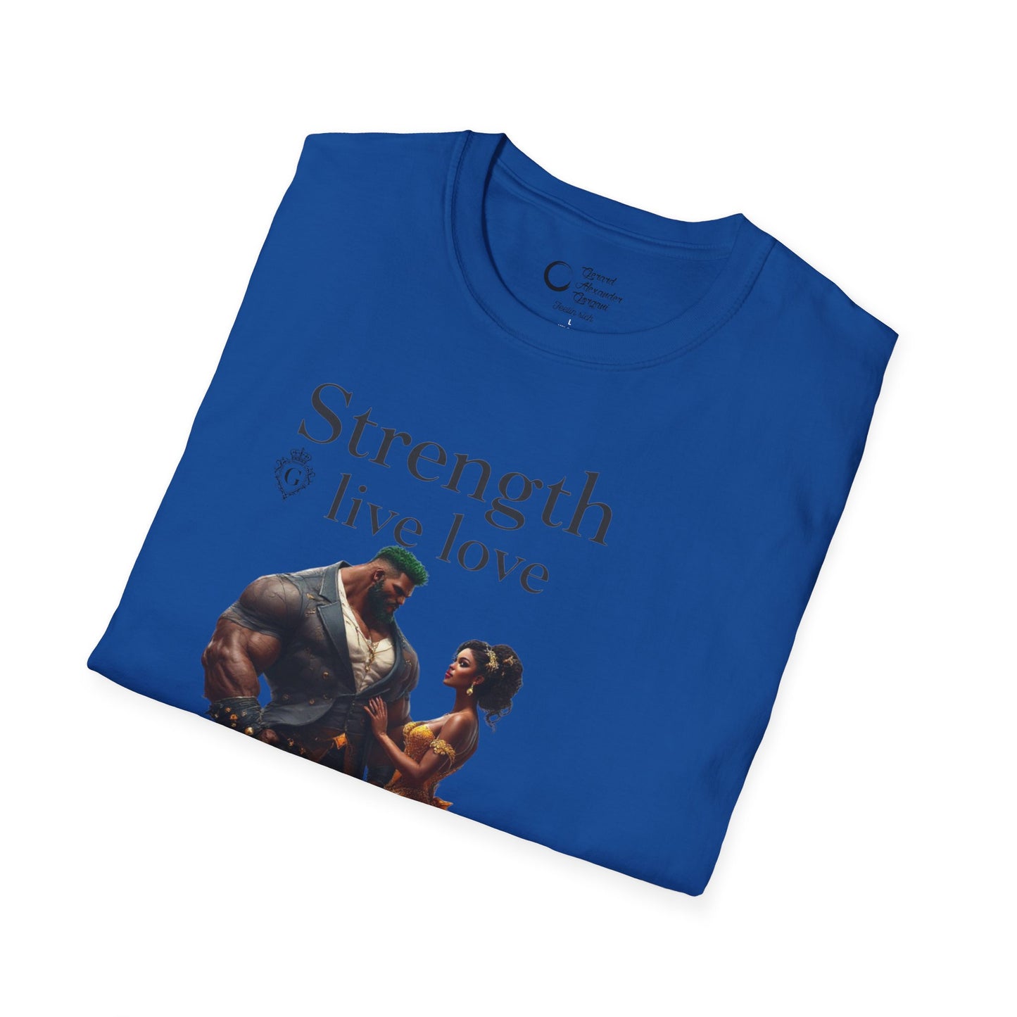 Strength Live Love by G.A.Gorganin Unisex Softstyle T-Shirt - Inspirational Graphic Tee