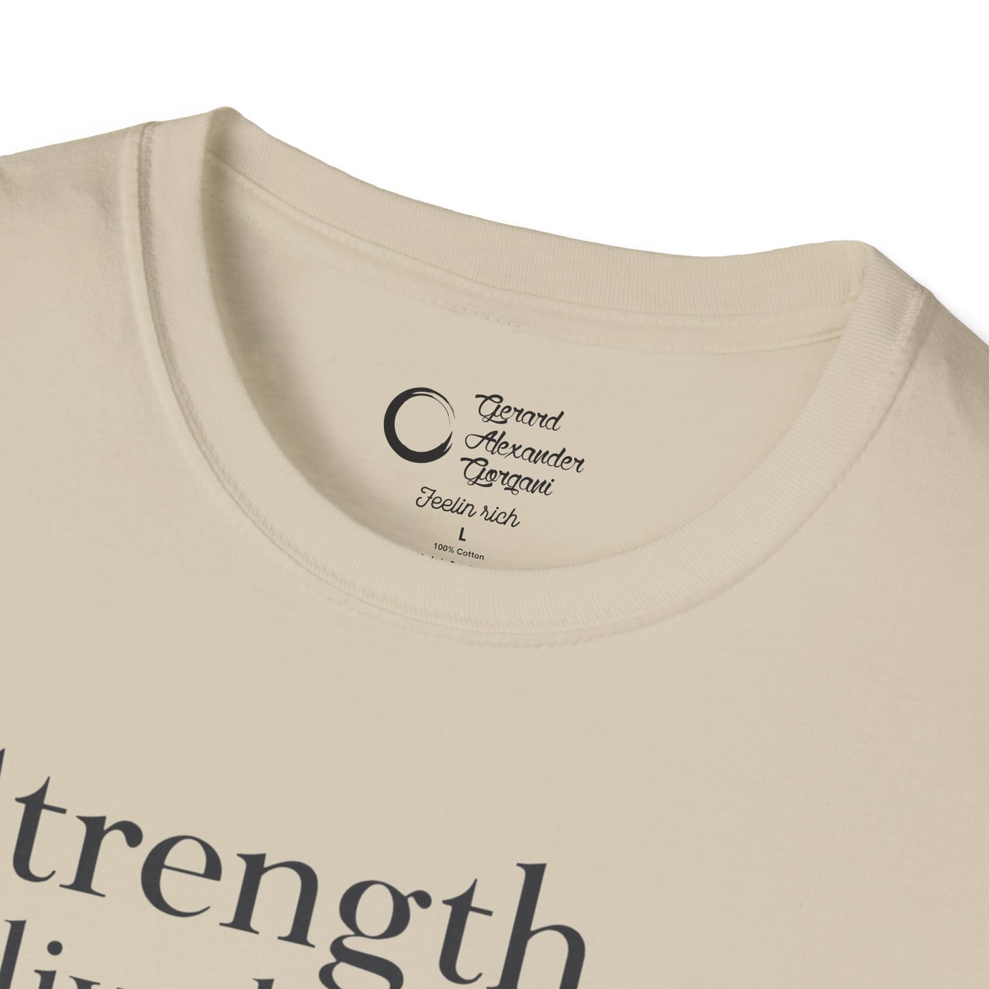 Strength Live Love by G.A.Gorganin Unisex Softstyle T-Shirt - Inspirational Graphic Tee